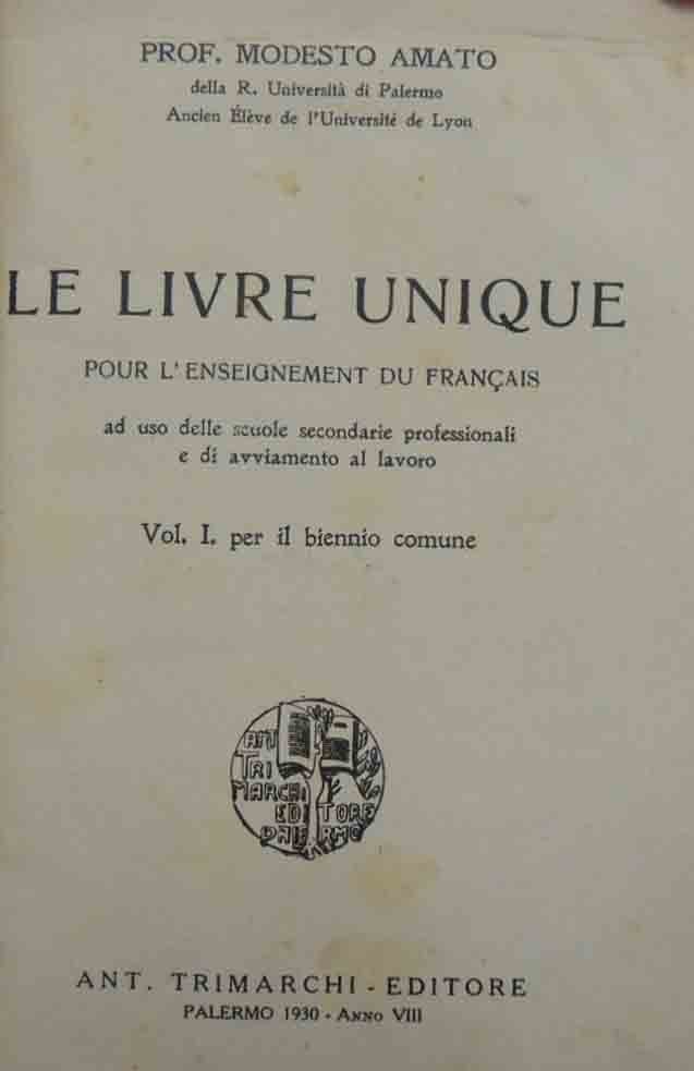 Amato, Le livre unique pour l’enseignement du francais