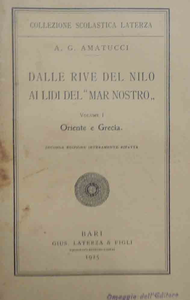 Amatucci, Dalle rive del Nilo ai lidi del Mar Nostro. …