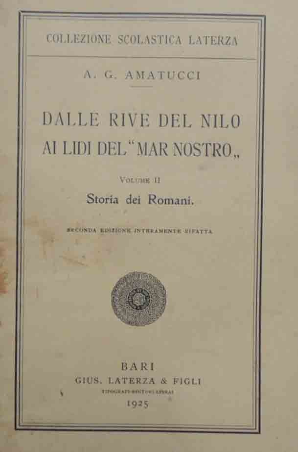 Amatucci, Dalle rive del Nilo ai lidi del Mar Nostro. …