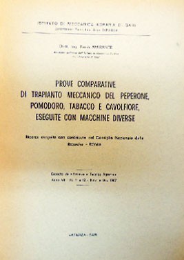 Amirante, Prove comparative di trapianto meccanico del peperone, pomodoro, tabacco …