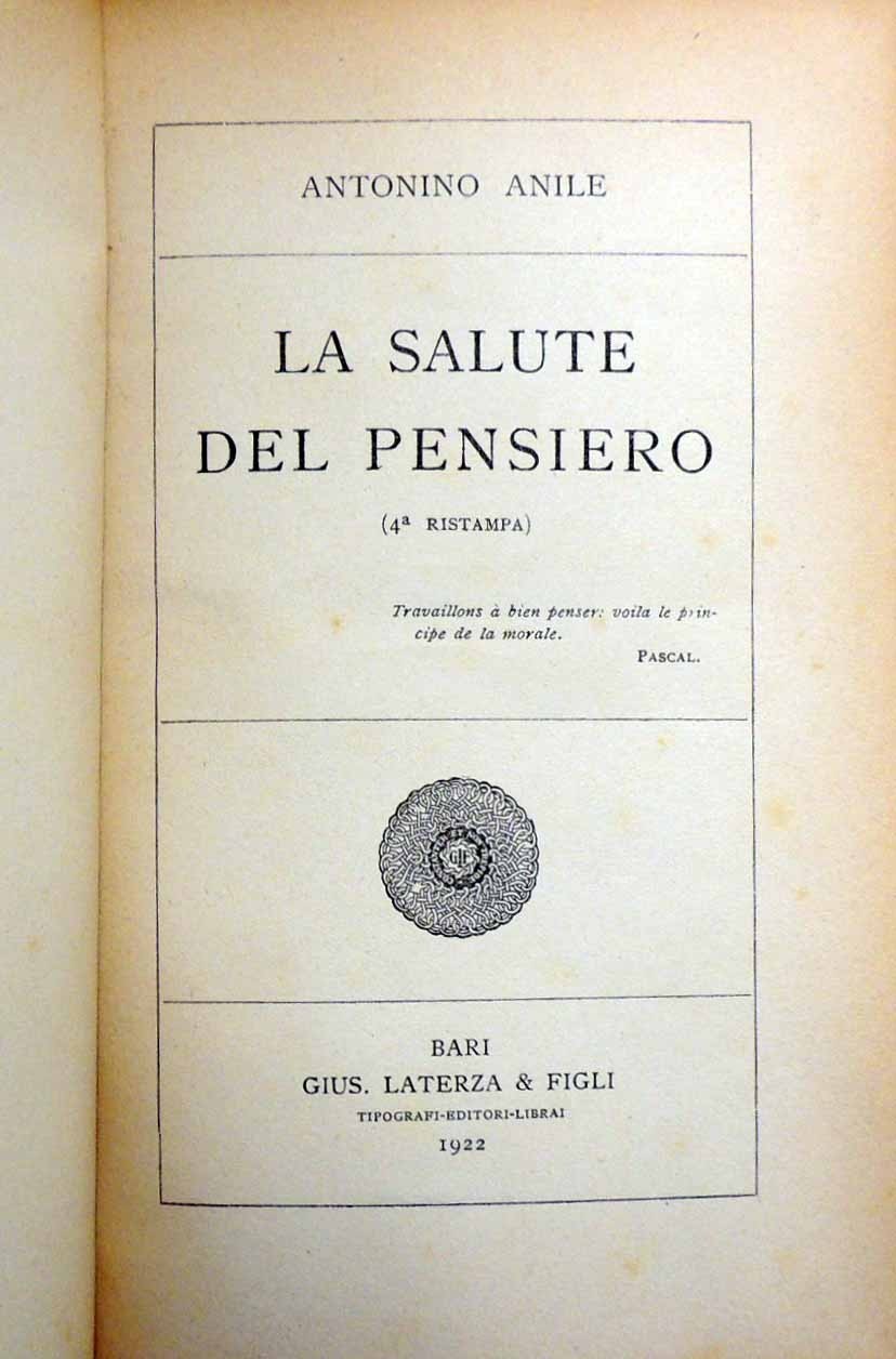 Anile, La salute del pensiero