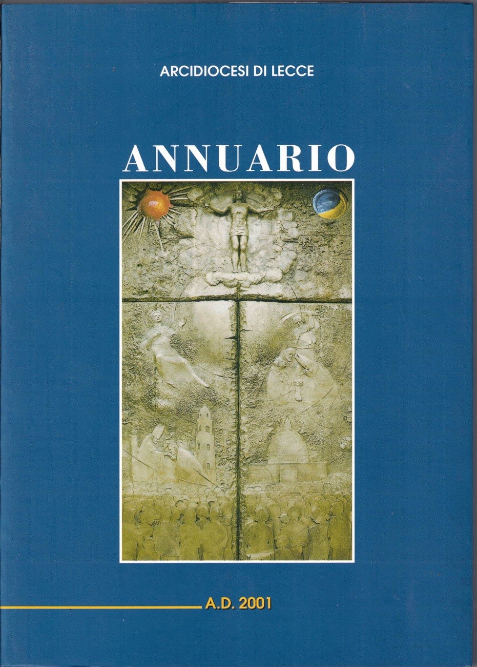 Annuario dell’Arcidiocesi di Lecce. A.D. 2001