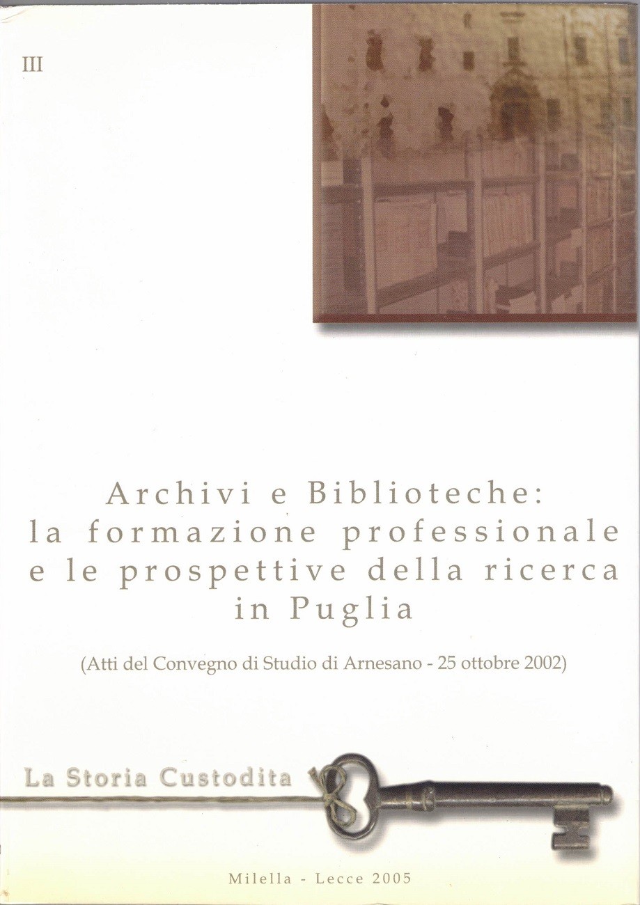 Archivi e biblioteche: la formazione professionale e le prospettive della …