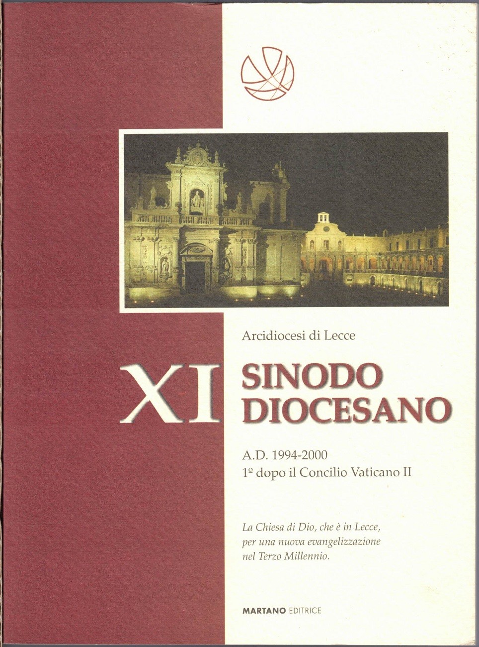 Arcidiocesi di Lecce, XI Sinodo Diocesano. A.D. 1994-2000