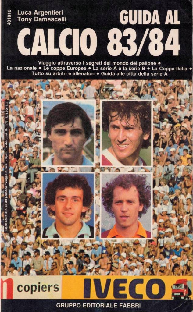 Argentieri, Damascelli, Guida al calcio 83/84