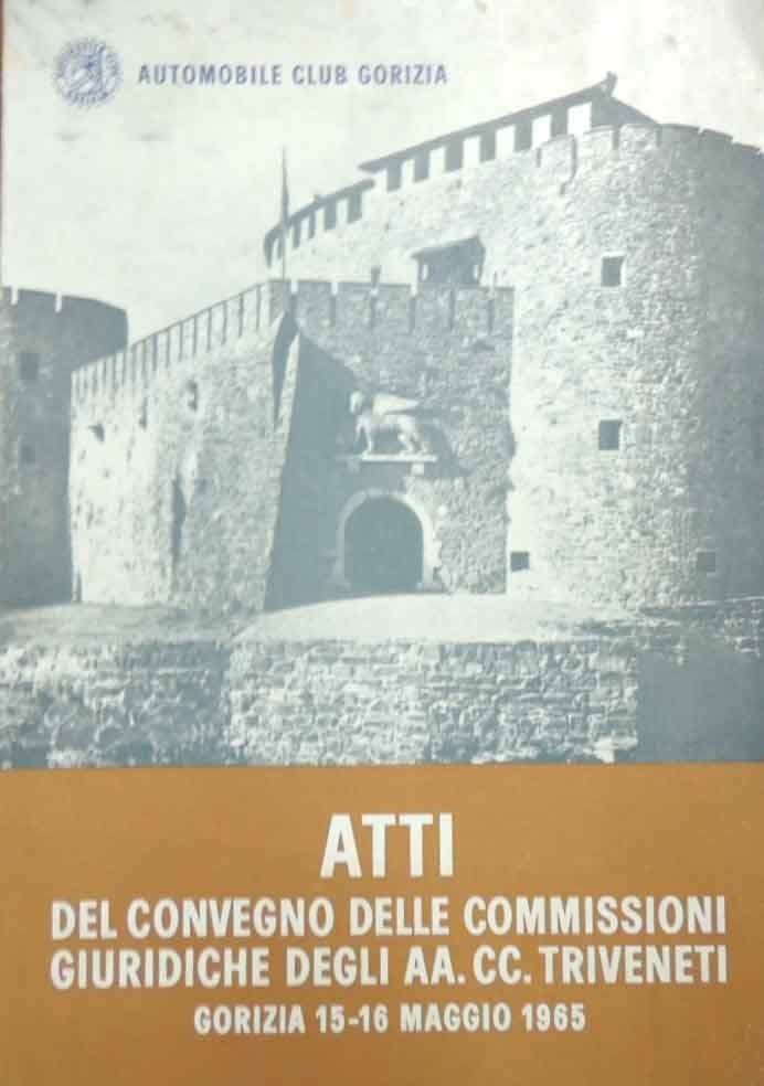 Automobile Club Gorizia, Atti Convegno delle Commissioni Giuridiche degli AA. …