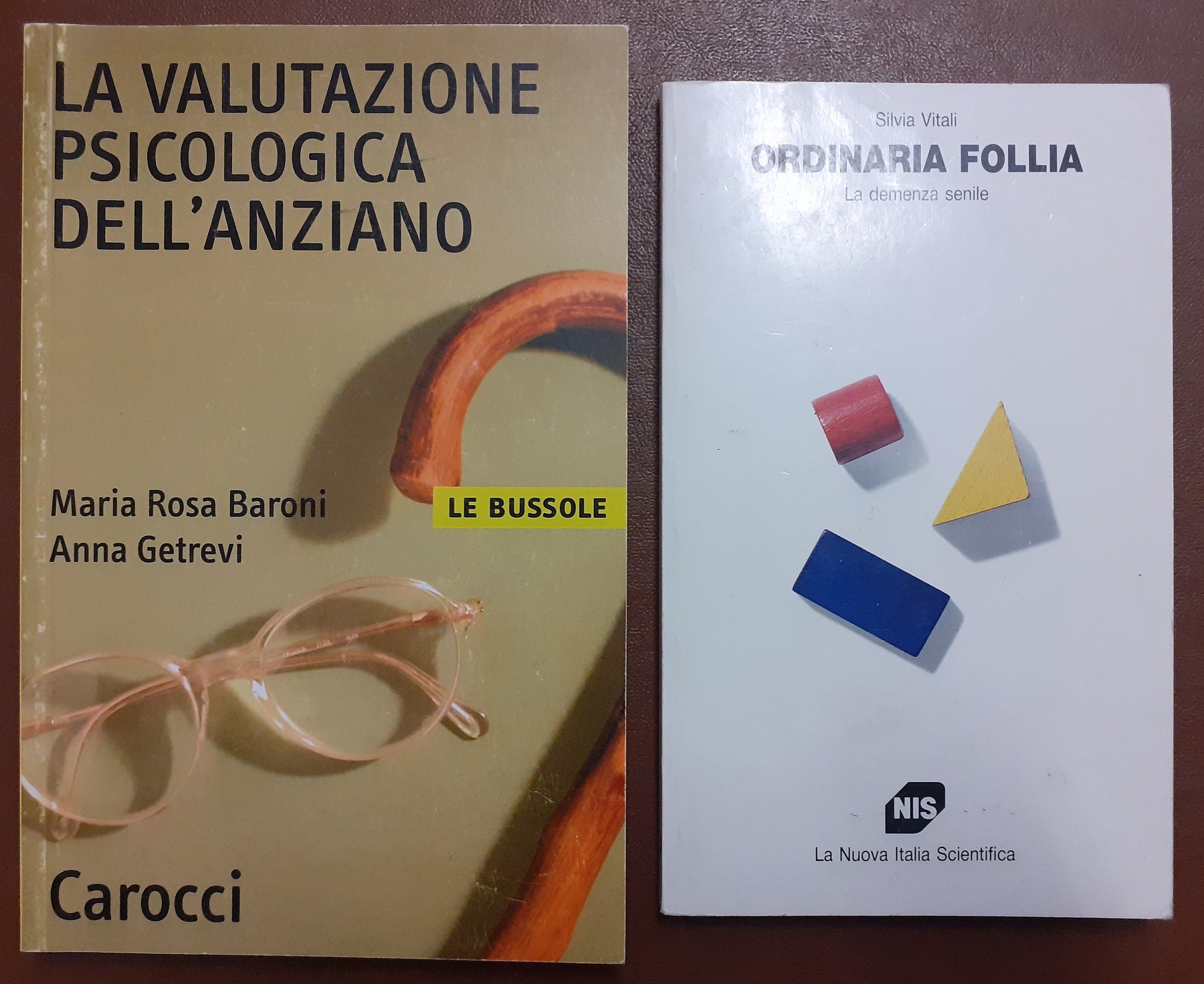 Baroni, Getrevi, La valutazione psicologica dell’anziano – Vitali, Ordinaria follia