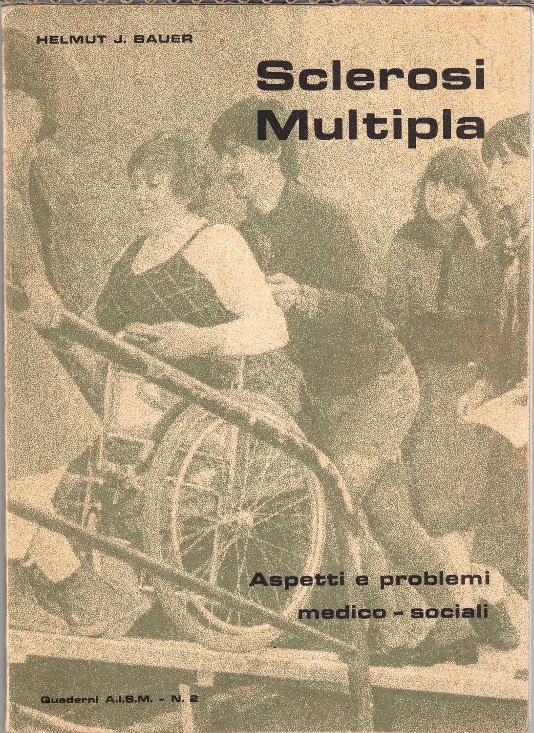 Bauer, Sclerosi multipla. Aspetti e problemi medico-sociali