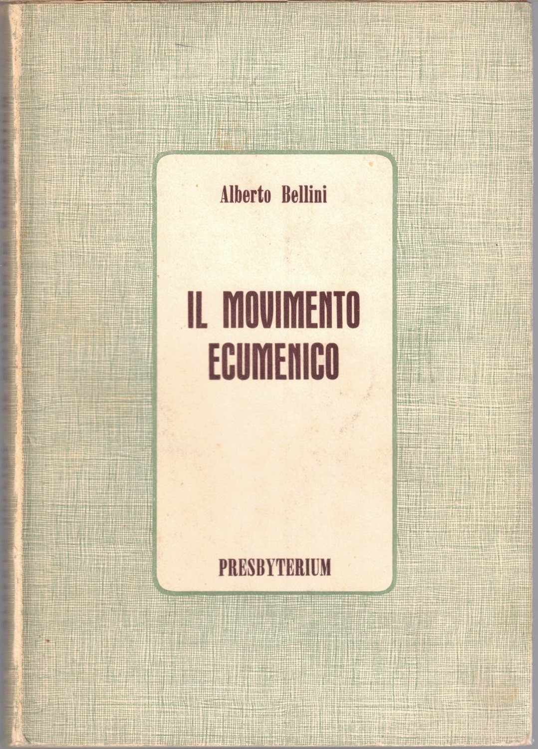 Bellini, Il movimento ecumenico