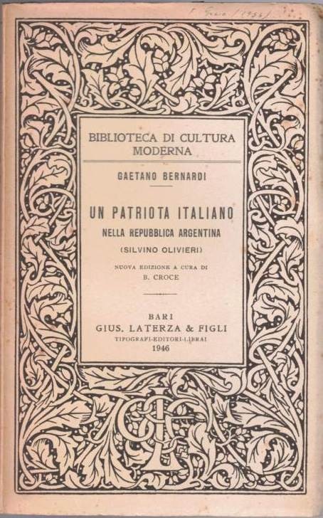 Bernardi, Un patriota italiano nella Repubblica Argentina. Silvino Oliveri