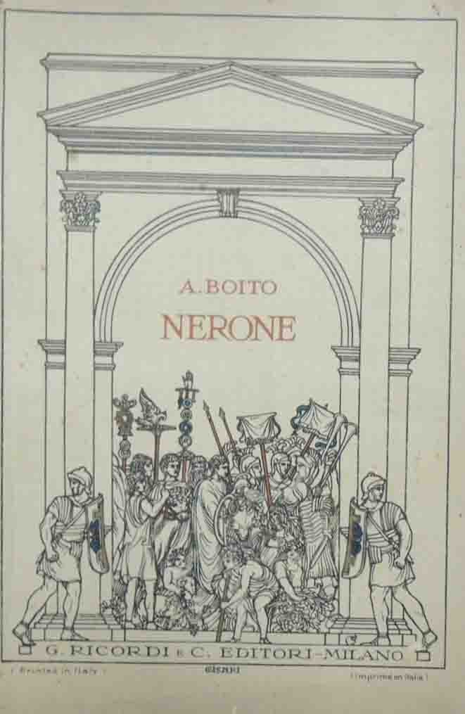 Boito, Nerone. Tragedia in quattro atti