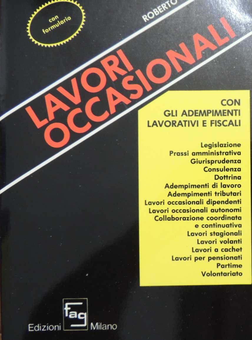 Bona, Lavori occasionali