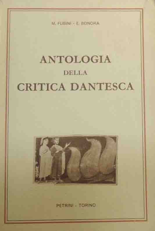 Bonora, Fubini, Antologia della critica dantesca