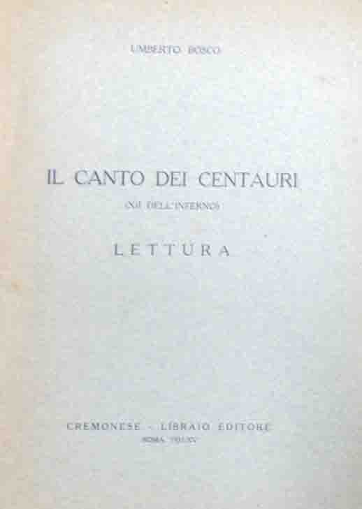 Bosco, Il canto dei centauri (XII dell’Inferno). Lettura