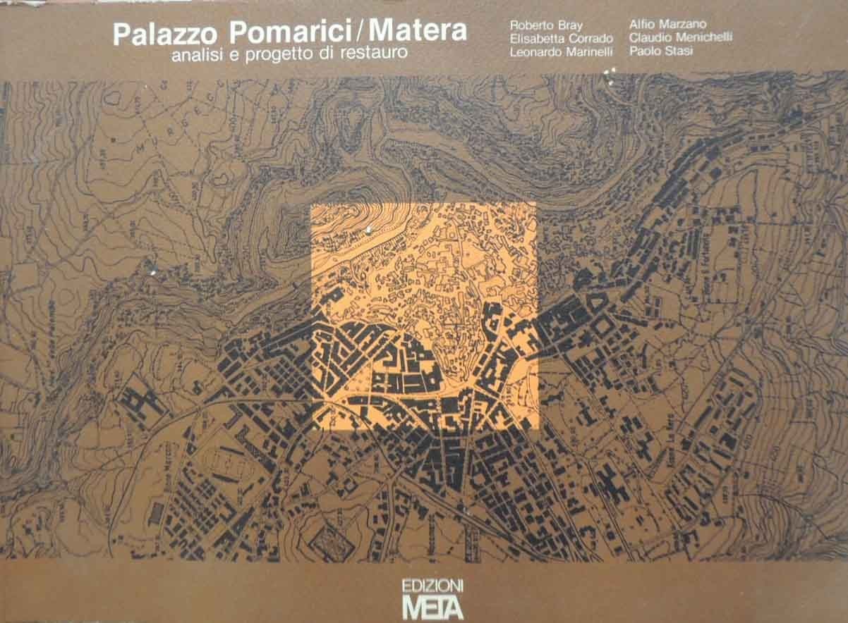 Bray et al., Palazzo Pomarici / Matera. Analisi e progetto …