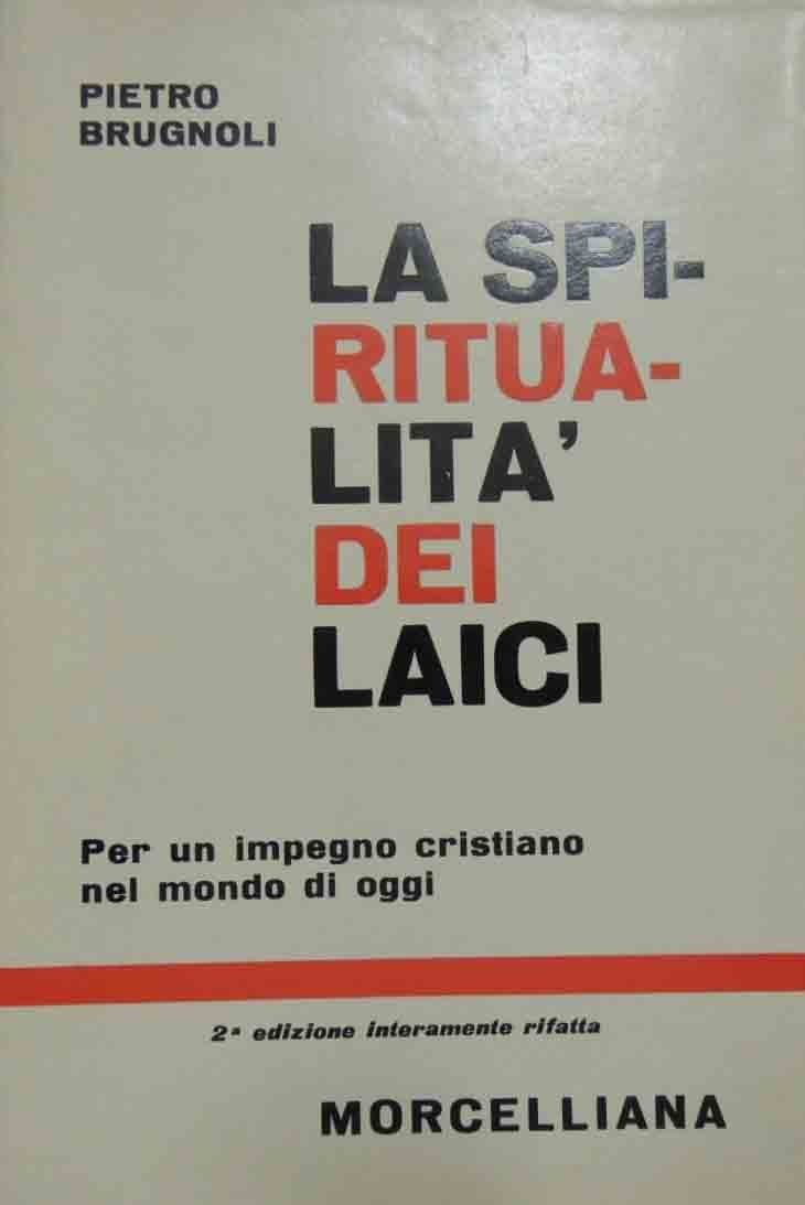 Brugnoli, La spiritualità dei laici