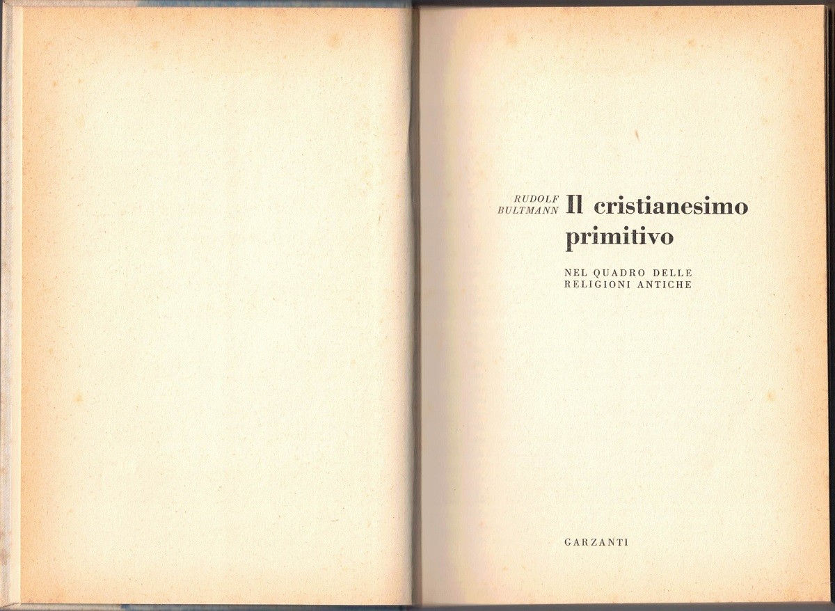 Bultmann, Il cristianesimo primitivo nel quadro delle religioni antiche