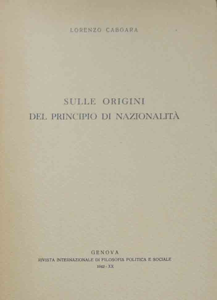 Caboara, Sulle origini del principio di nazionalità, Rivista internazionale di …