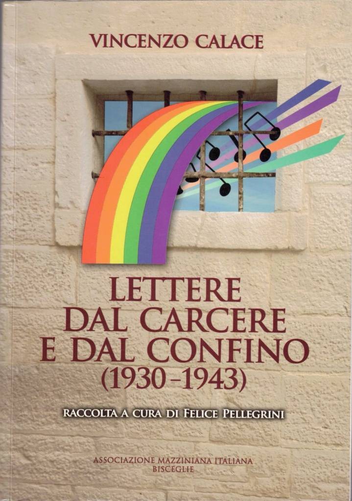 Calace, Lettere dal carcere e dal confino (1930-1943)