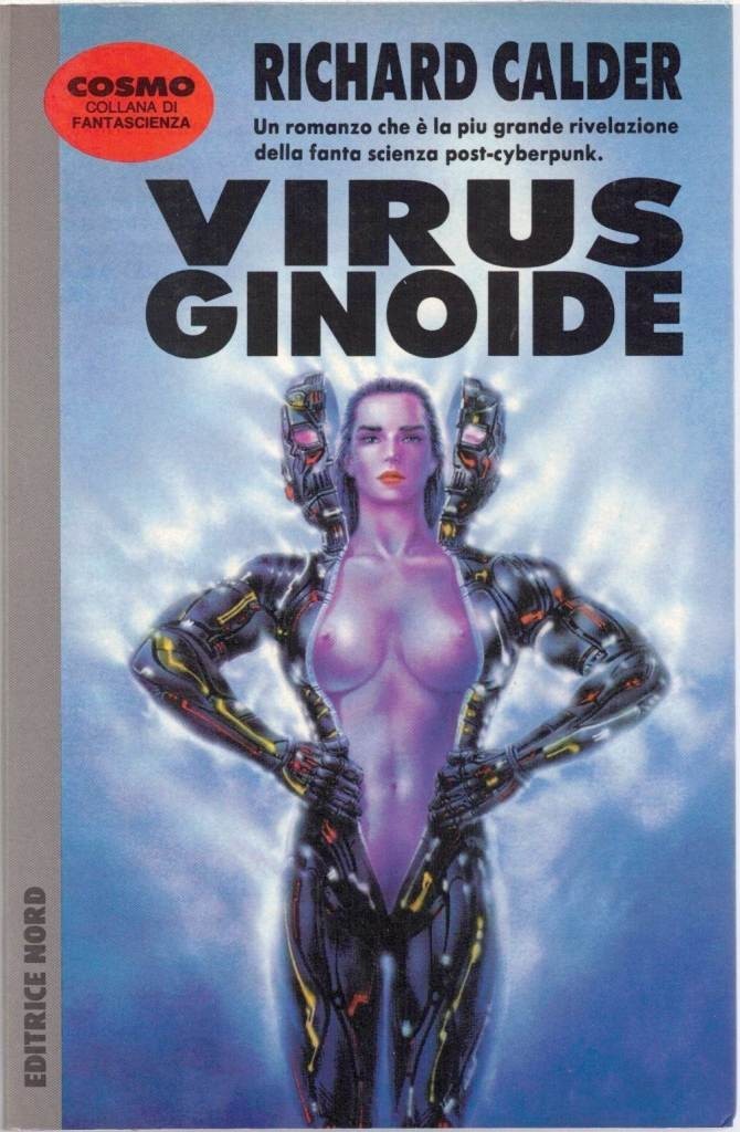 Calder, Virus ginoide