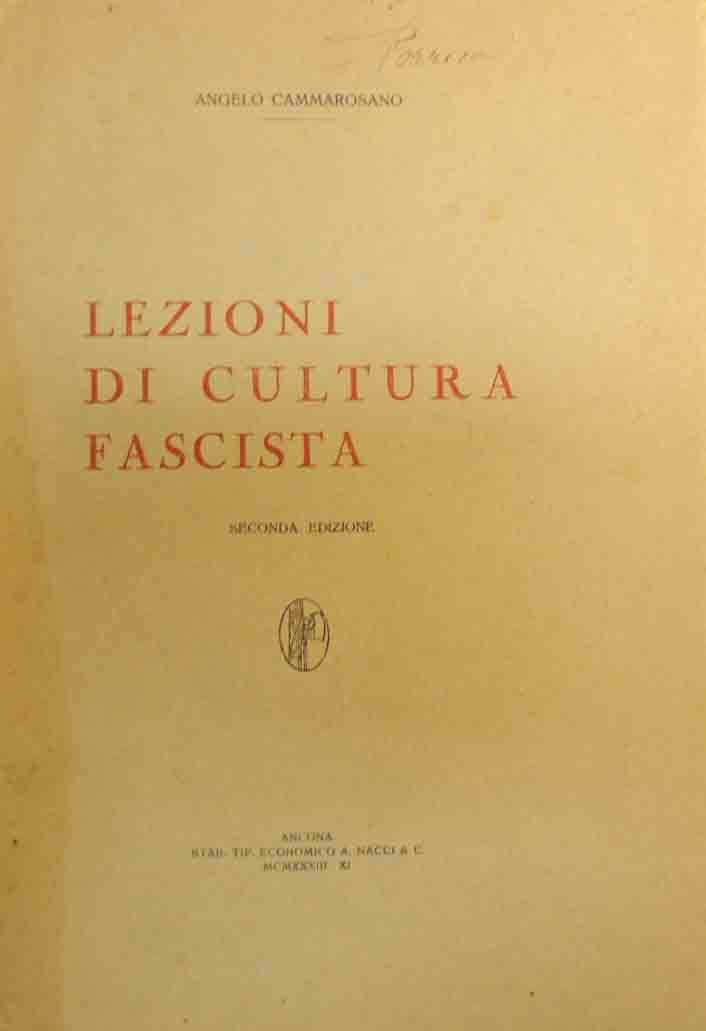 Cammarosano, Lezioni di cultura fascista