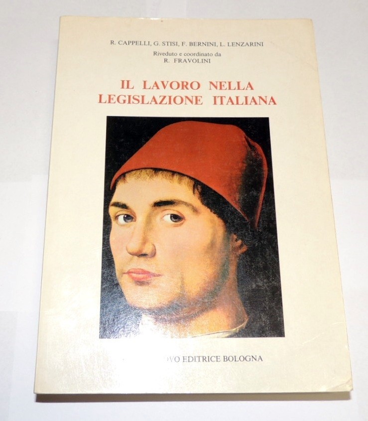 Cappelli et al., Il lavoro nella legislazione italiana