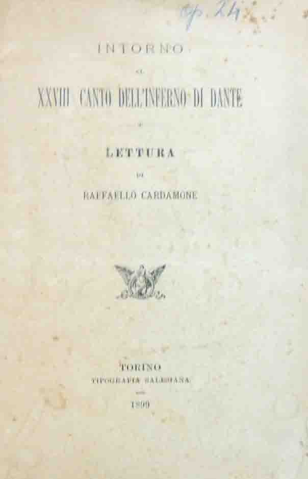 Cardamone, Intorno al XXVIII canto dell’Inferno di Dante. Lettura