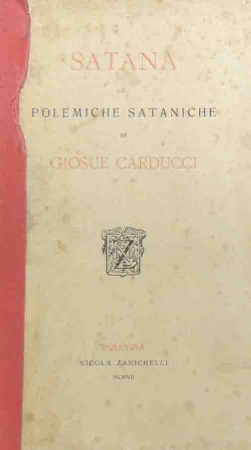 Carducci, Satana e polemiche sataniche