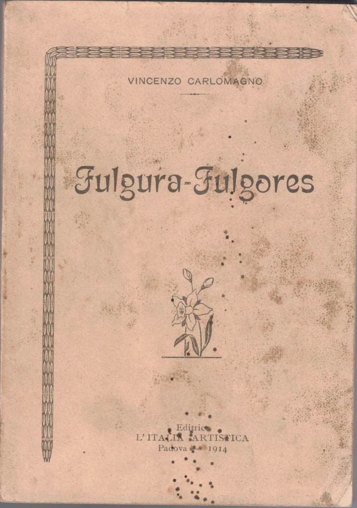 Carlomagno, Fulgura-Fulgores