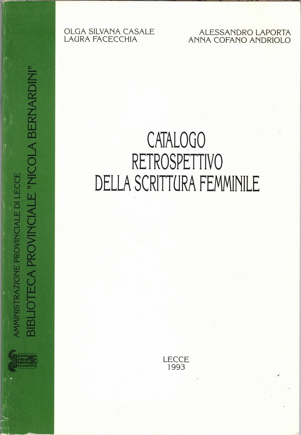 Casale et al., Catalogo retrospettivo della scrittura femminile