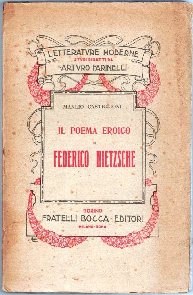 Castiglioni, Il poema eroico di Federico Nietzsche