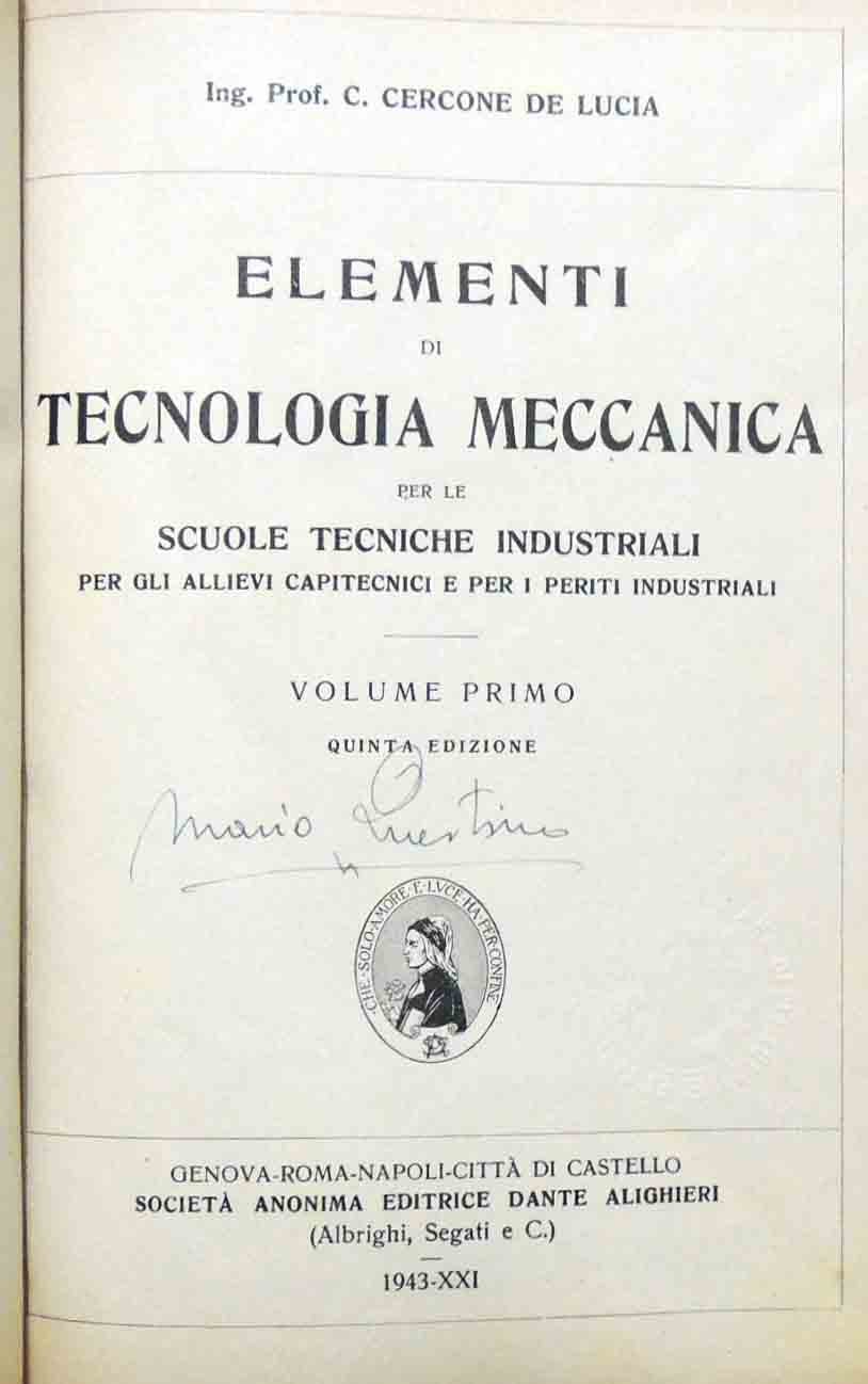 Cercone De Lucia, Elementi di tecnologia meccanica, 2 voll.