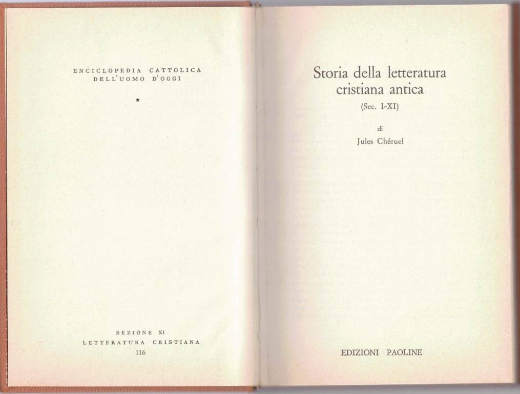 Chéruel, Storia della letteratura cristiana antica. (Sec. I-XI)