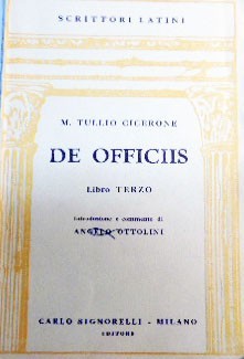 Cicerone, De officiis. Libro terzo, introduzione e commento di Ottolini