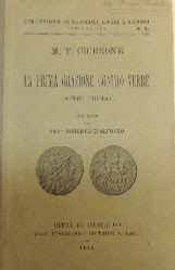 Cicerone, La prima orazione contro Verre. (Actio prma), con note …