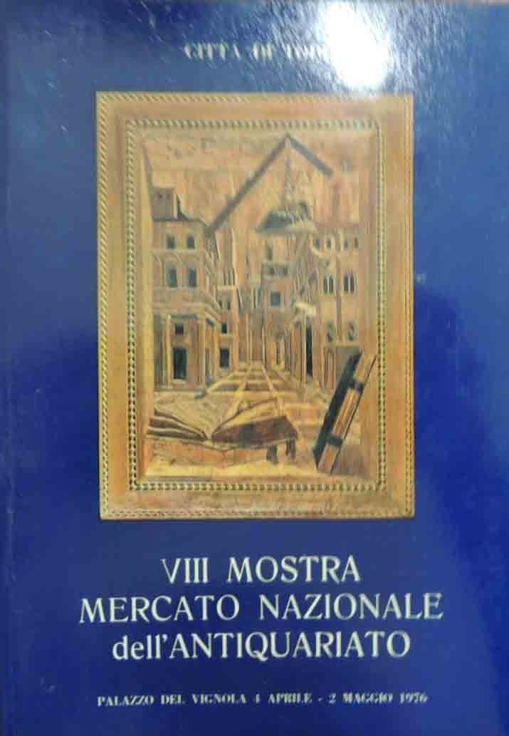 Città di Todi, VIII Mostra Mercato Nazionale dell’Antiquariato, Palazzo del …