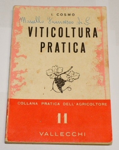 Cosmo, Viticoltura pratica