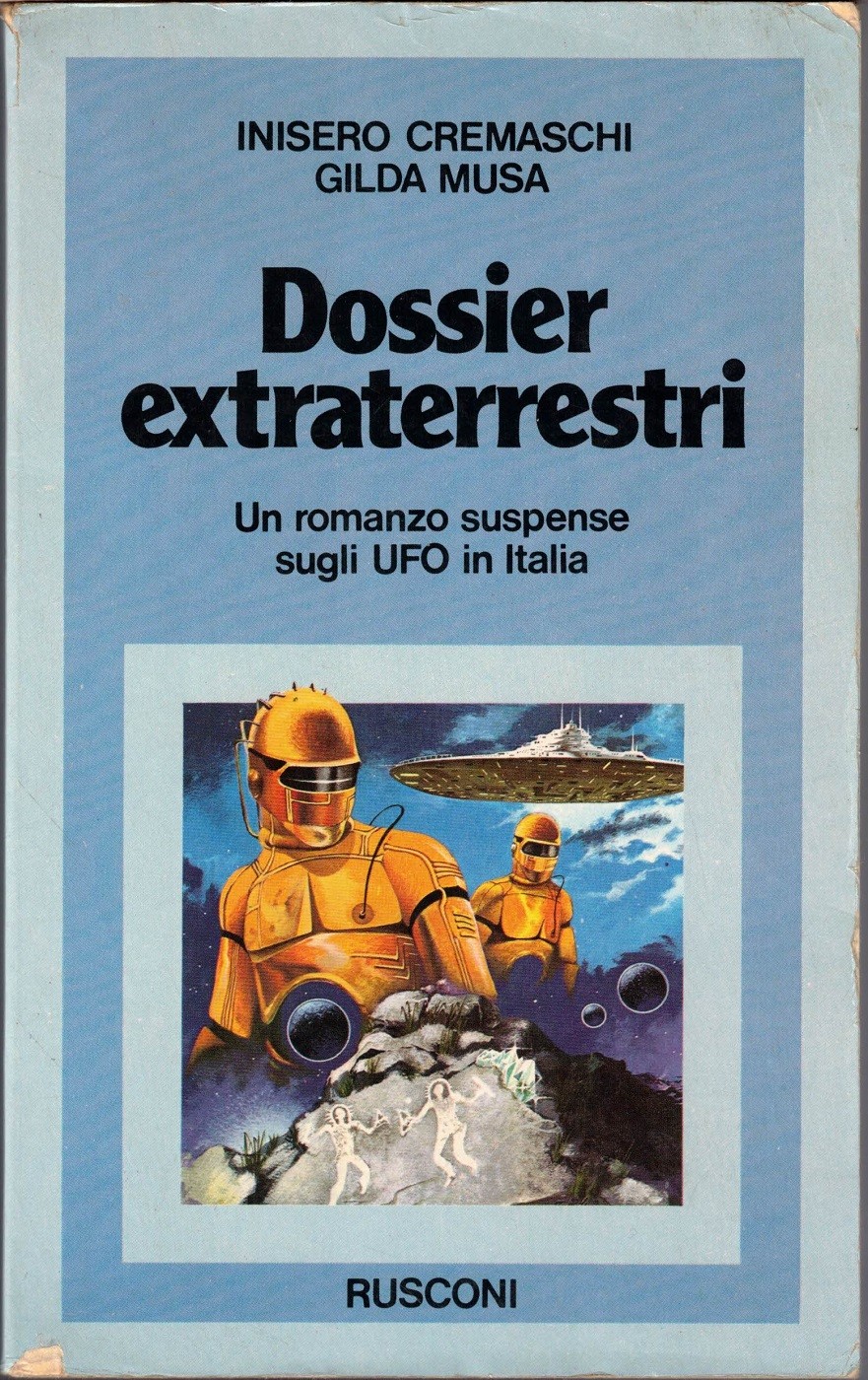 Cremaschi, Musa, Dossier extraterrestri