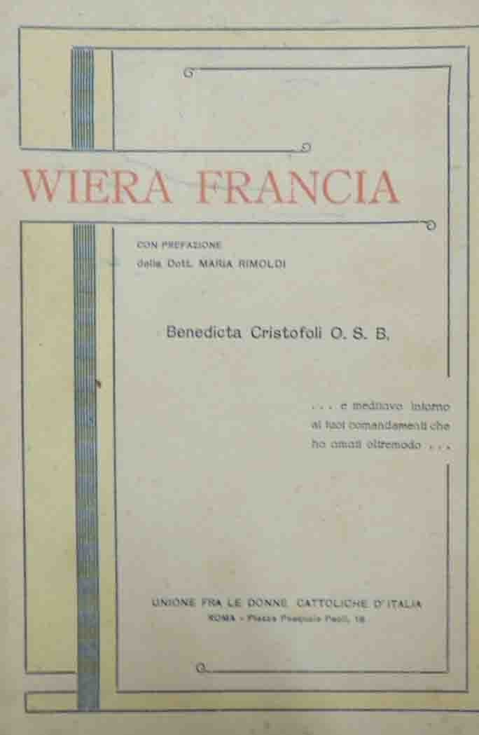Cristofoli, Wiera Francia