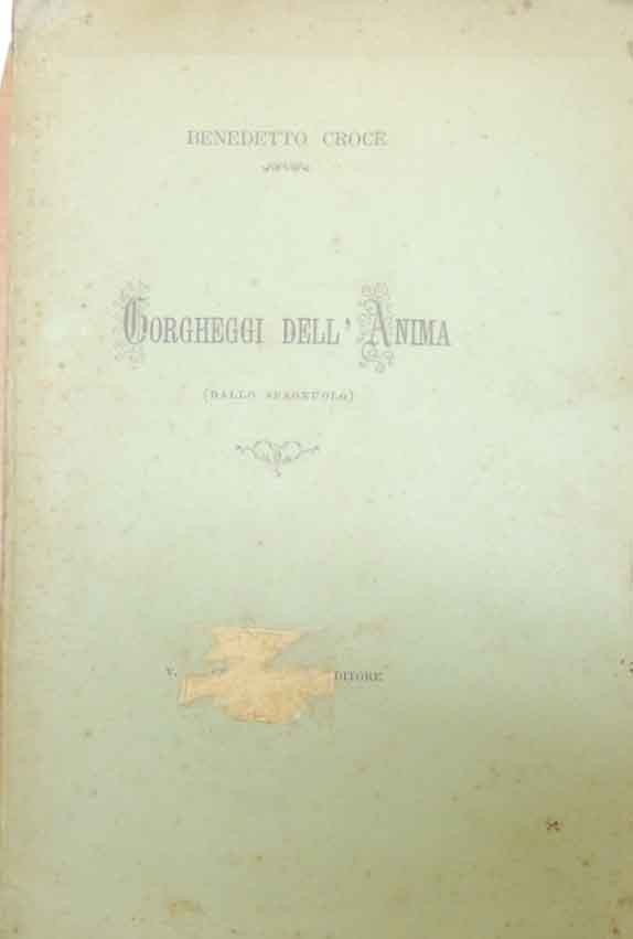 Croce, Gorgheggi dell’anima (dallo spagnuolo)