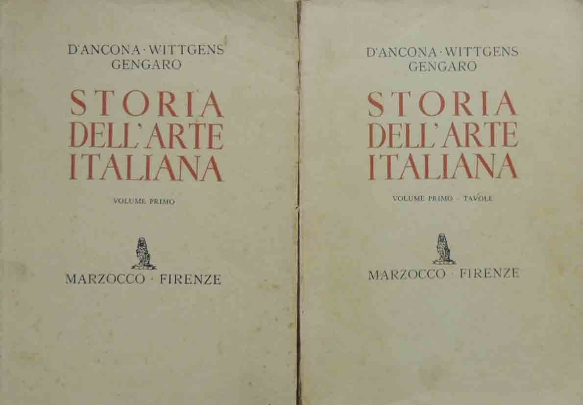 D'Ancona, Gengaro, Wittgens, Storia dell’arte italiana. Vol. I. Dall’antichità classica …