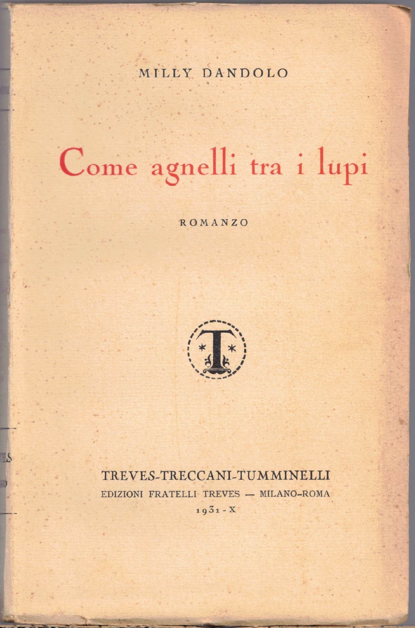 Dandolo, Come agnelli tra i lupi