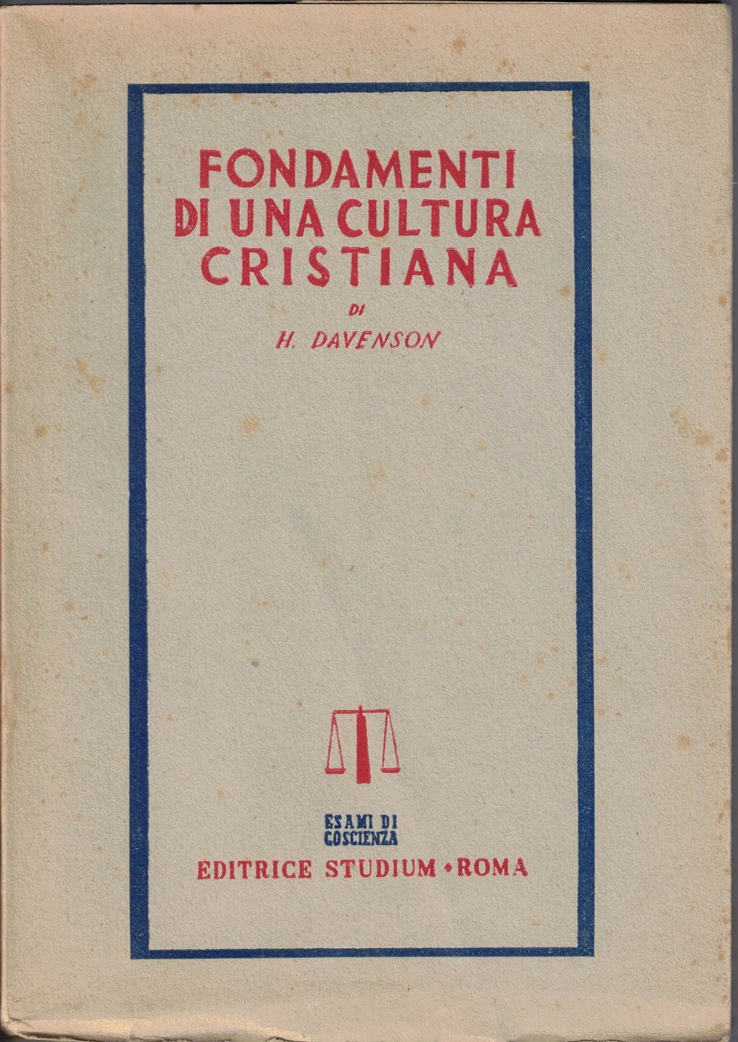 Davenson, Fondamenti di una cultura cristiana