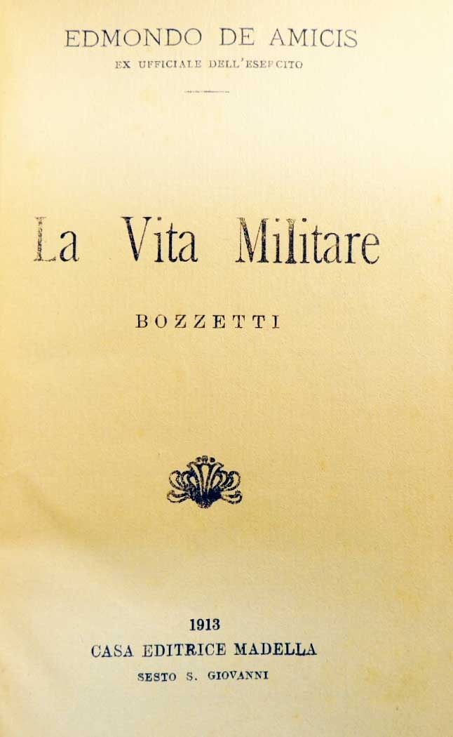 De Amicis, La vita militare. Bozzetti