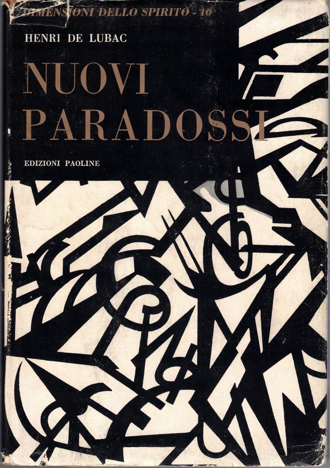 De Lubac, Nuovi paradossi