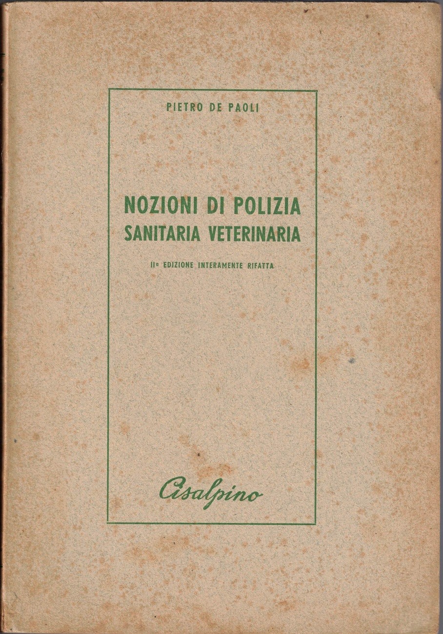 De Paoli, Nozioni di polizia sanitaria veterinaria