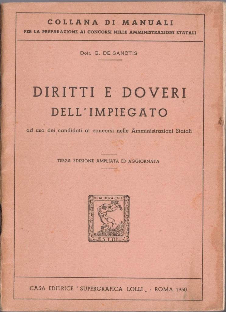 De Sanctis, Diritti e doveri dell’impiegato