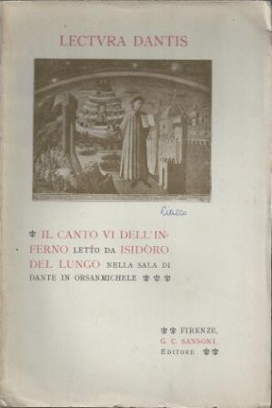 Del Lungo, Il Canto VI dell’Inferno letto nella Sala di …