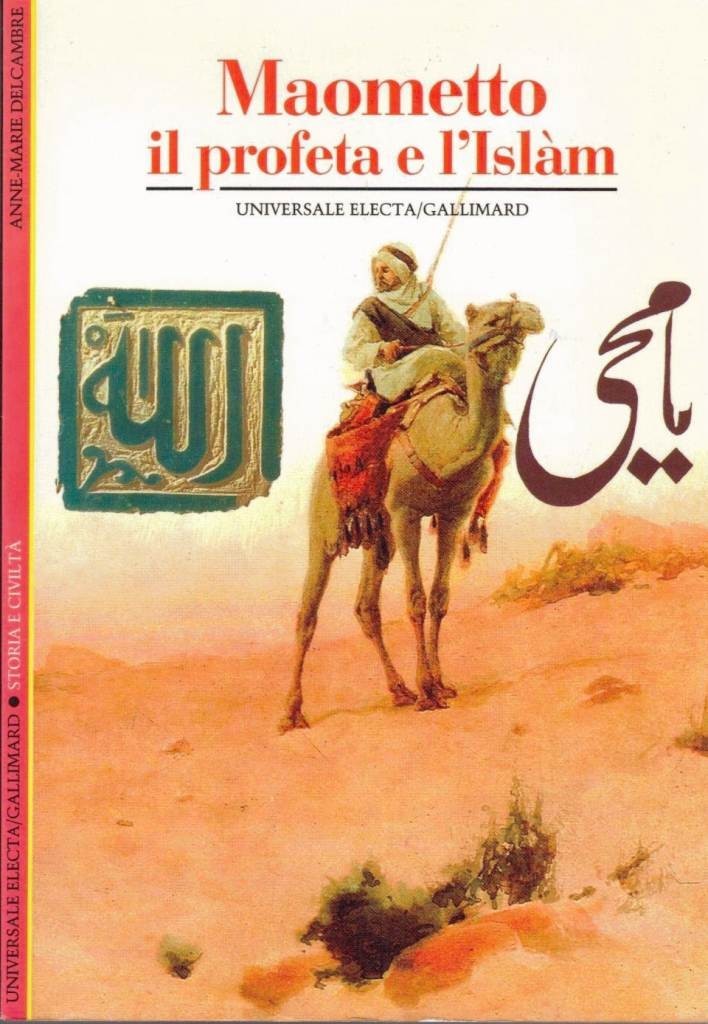 Delcambre, Maometto. Il profeta e l’Islàm