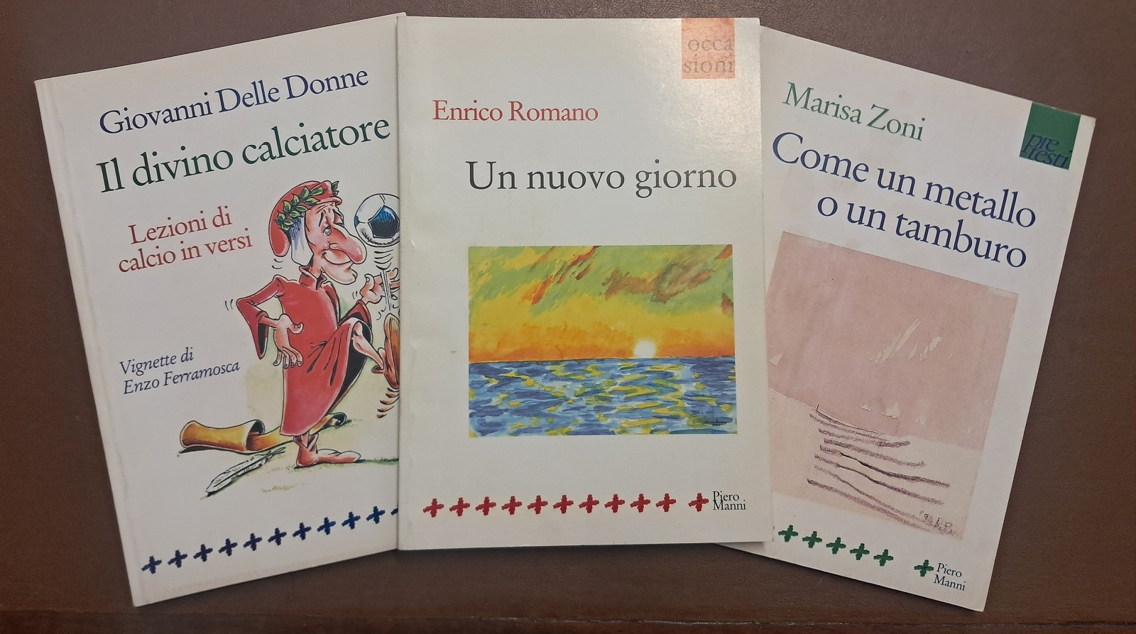 Delle Donne, Il divino calciatore – Romano, Un nuovo giorno …